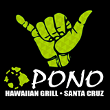 Pet Friendly Pono Hawaiian Grill in Santa Cruz, CA